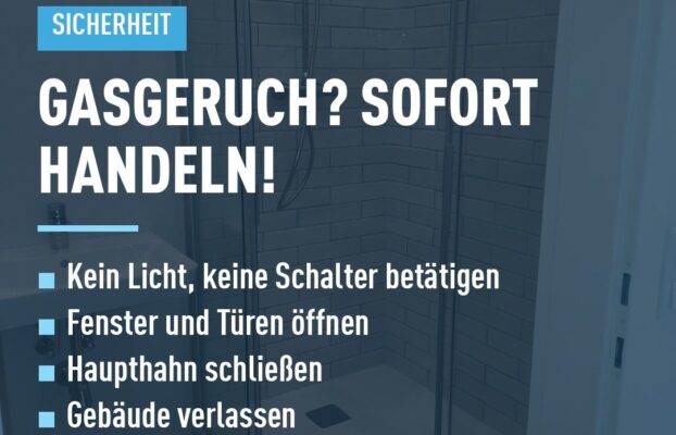 Gasgeruch? Sofort richtig handeln